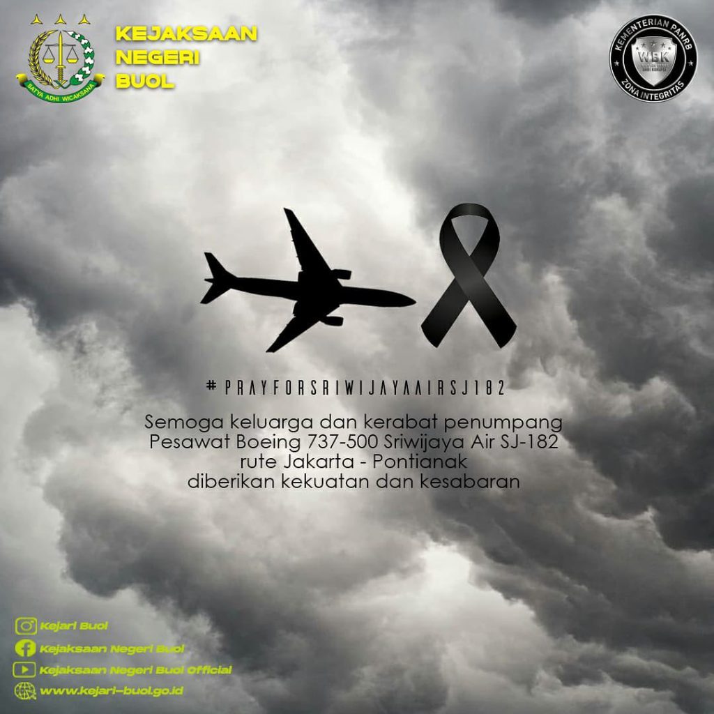 Ucapan Bela Sungkawa Atas Jatuhnya Pesawat Boeing 737 500 Srwijaya Air Sj 182 Kejaksaan Negeri Buol